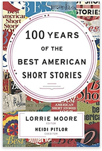 100 Years of the Best American Short Stories, ed. by Moore and Pitlor | ENG-329 at SNHU