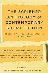 The Scribner Anthology of Contemporary Short Fiction | LIT-450 at SNHU