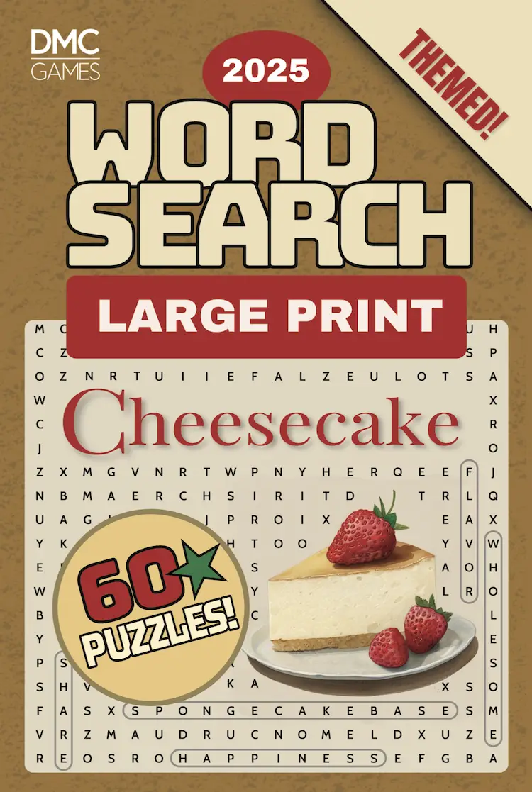 Cover of "Cheesecake Word Search" - a puzzle book with 60 word search puzzles dedicated to cheesecake flavors, baking techniques, and dessert culture.