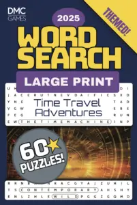 Cover of "Time Travel Adventures Word Search" - a puzzle book with 60 word search puzzles exploring historical eras, futuristic visions, and legendary time-travel stories.