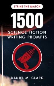 1500 Science Fiction Writing Prompts - Front Book Cover