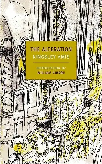 The Alteration by Kingsley Amis