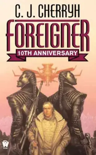 Foreigner by C.J. Cherryh
