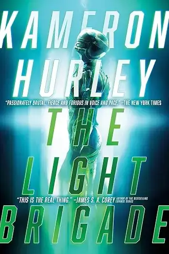 The Light Brigade by Kameron Hurley