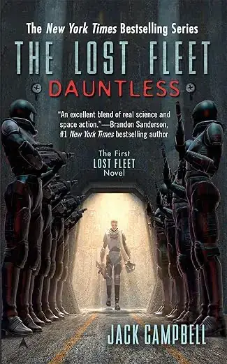 The Lost Fleet series by Jack Campbell