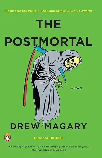 The Postmortal by Drew Magary