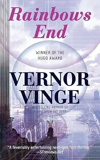 Rainbows End by Vernor Vinge