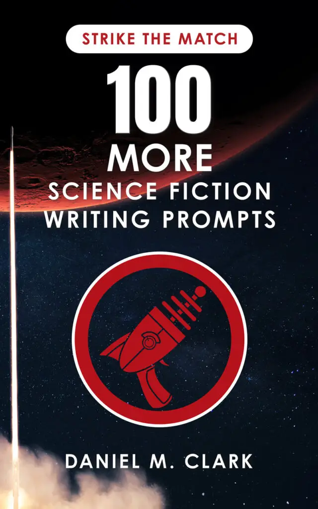 The cover of the "100 More Science Fiction Writing Prompts" ebook.