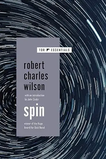 Spin by Robert Charles Wilson