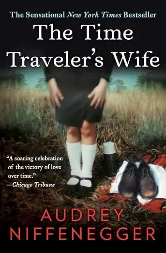 The Time Traveler’s Wife by Audrey Niffenegger