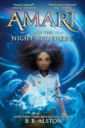 Book cover of Amari and the Night Brothers by B.B. Alston