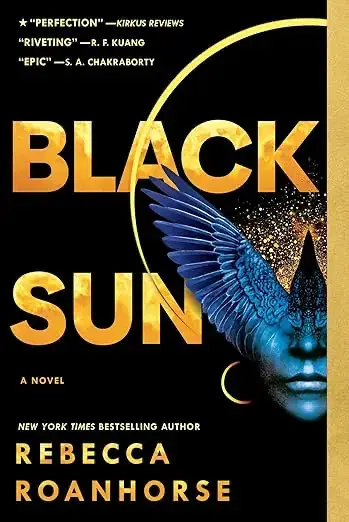 Book cover of Black Sun by Rebecca Roanhorse