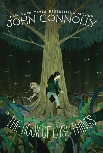 Book cover of The Book of Lost Things by John Connolly