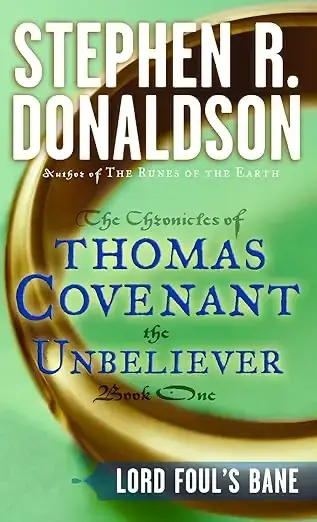 Book cover of The Chronicles of Thomas Covenant by Stephen R. Donaldson