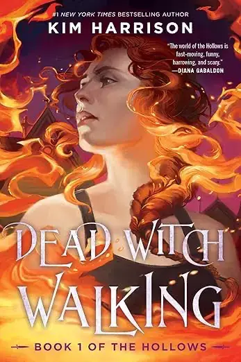 Book cover of Dead Witch Walking by Kim Harrison