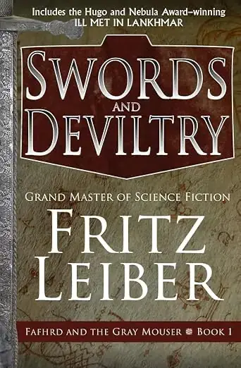 Book cover of The Fafhrd and the Gray Mouser series by Fritz Leiber