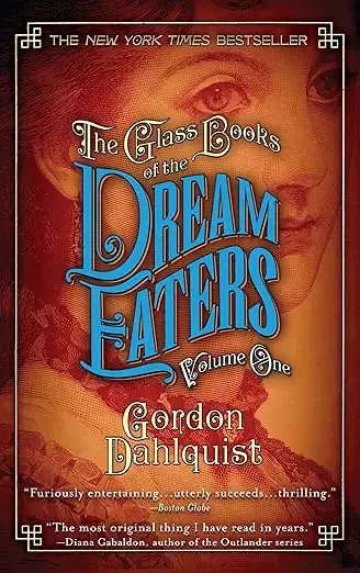 Book cover of The Glass Books of the Dream Eaters by Gordon Dahlquist