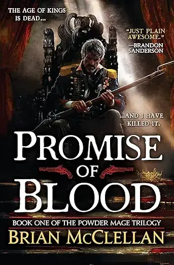 Book cover of Promise of Blood by Brian McClellan