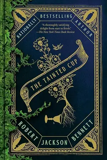 Book cover of The Tainted Cup by Robert Jackson Bennett